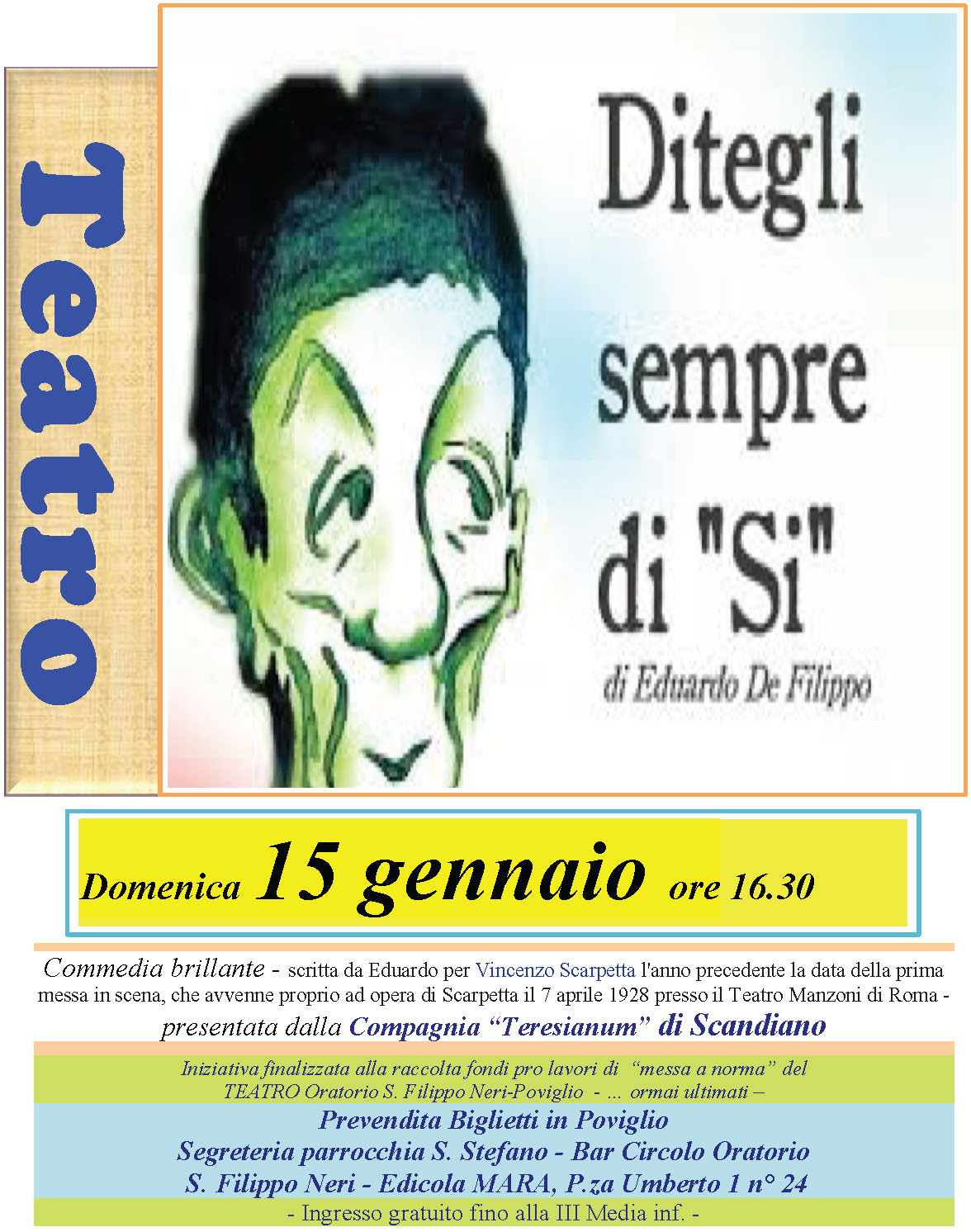 Locandina: 2016-17 &raquo; ditegli sempre di si 15-01-17